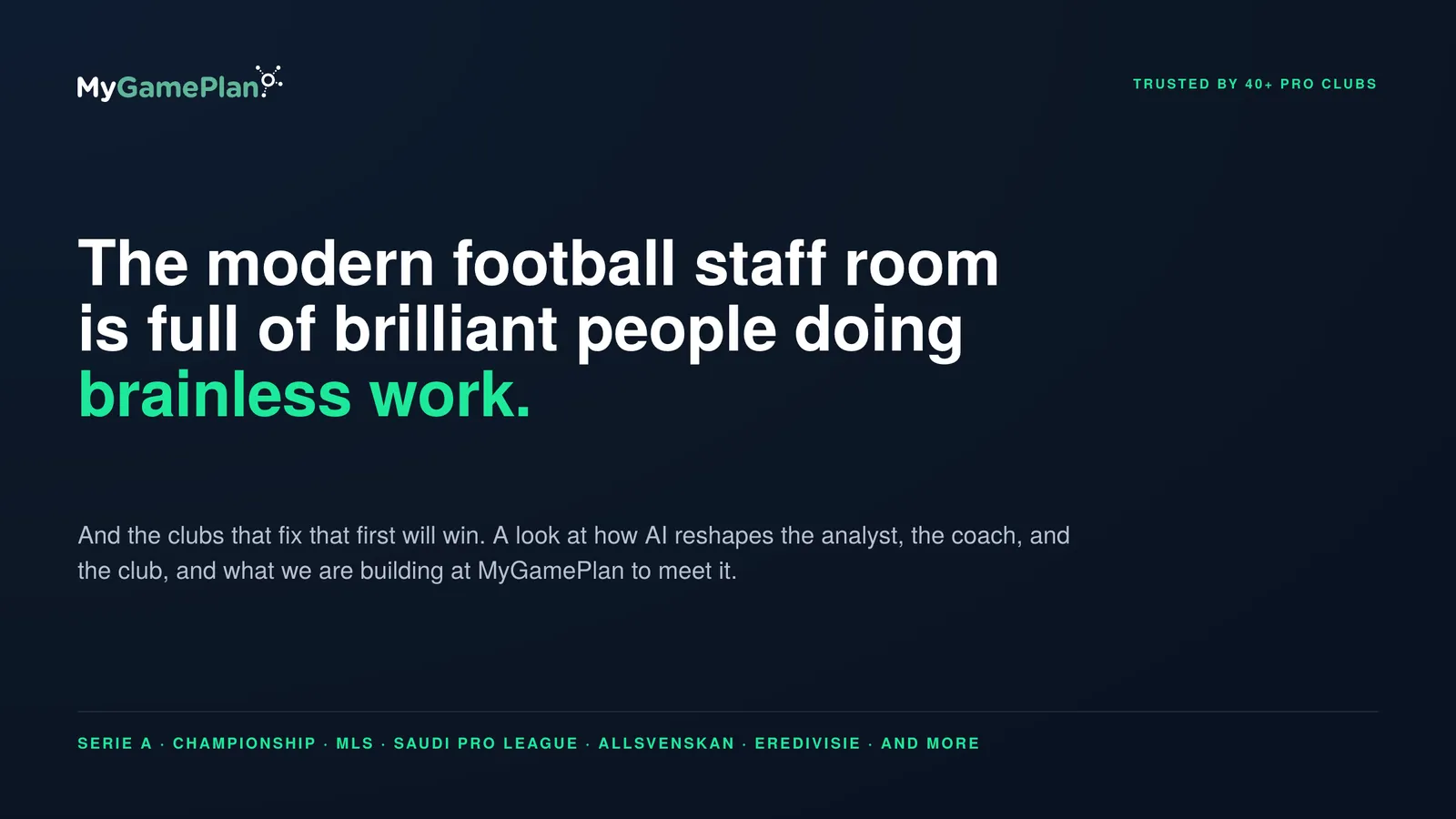 MyGamePlan: the modern football staff room is full of brilliant people doing brainless work